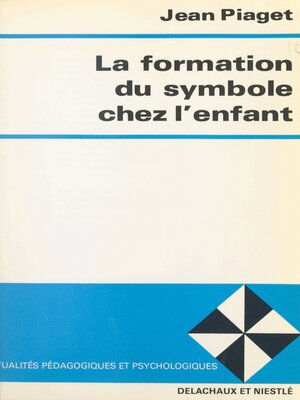 cover image of La formation du symbole chez l'enfant